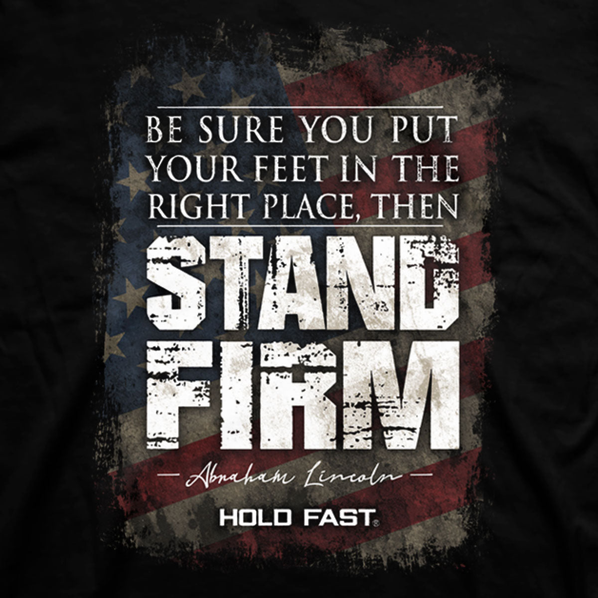 Stand Firm Mens T-Shirt