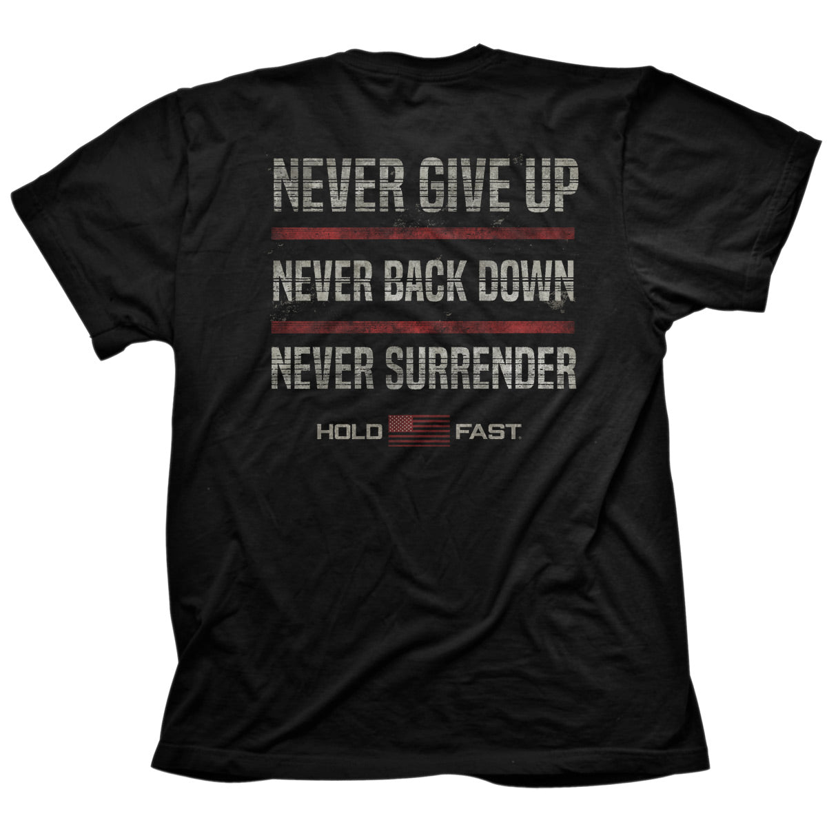 Never Back Down Mens T-Shirt