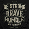 Brave Strong Humble Mens T-Shirt