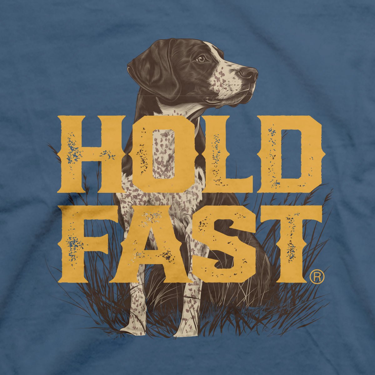 Hold Fast Mens T Shirt Hunting Dog Front Closeup