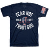 Fear Not Trust God Mens T-Shirt