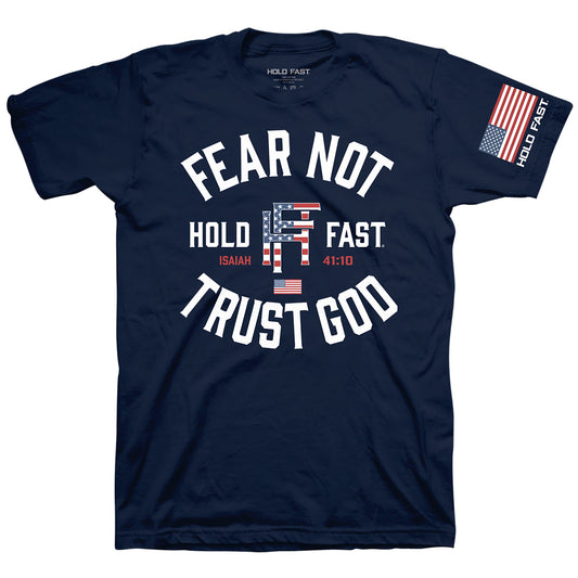 Fear Not Trust God Mens T-Shirt